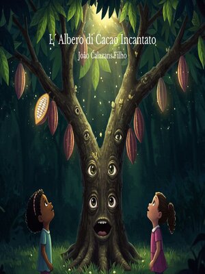 cover image of L'Albero di Cacao Incantato